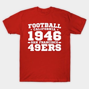 Football California 1946 San Francisco 49ers T-Shirt